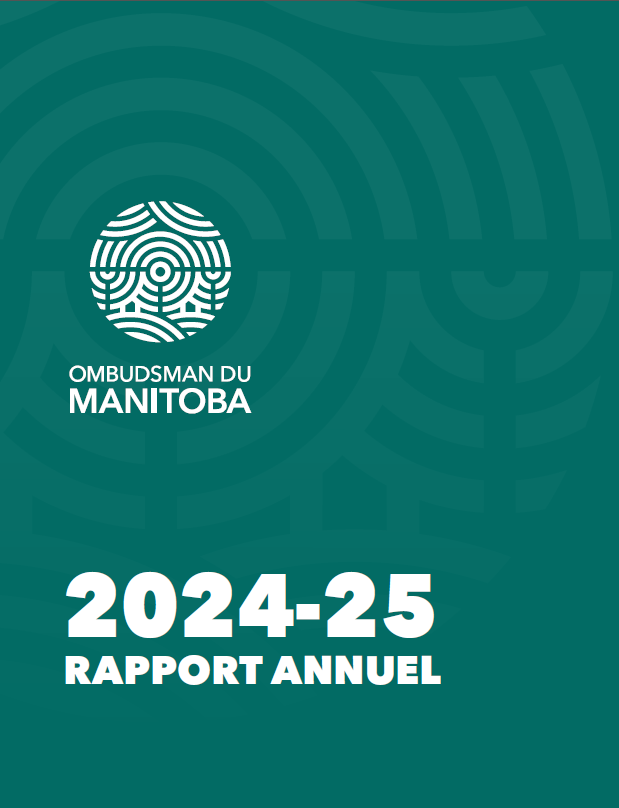 Rapport annuel 2024-2025 de l’Ombudsman du Manitoba